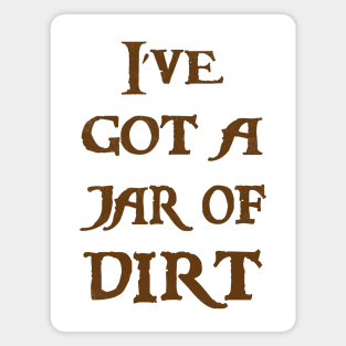 Jar of Dirt Magnet